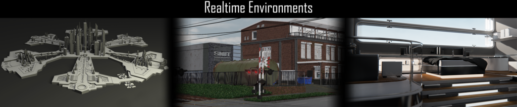 Real Time Environments