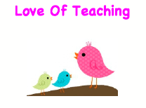 Love Of Teaching