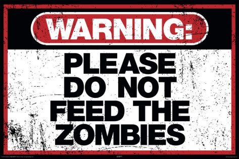 zombie-warning_zpsb5a7e363.jpg?t=1355502